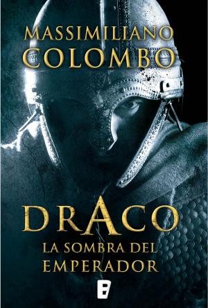 Cover of the book Draco. La sombra del emperador by Dominique Sylvain