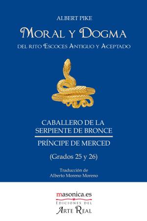 Cover of the book Moral y Dogma (Príncipe de Merced) by Albert Pike