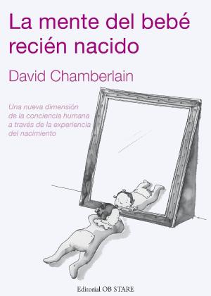Book cover of La mente del bebé recién nacido