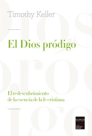 Cover of the book El Dios pródigo by John C. Lennox