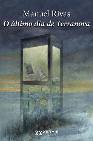 Cover of the book O último día de Terranova by Andrea Maceiras