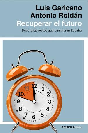 Cover of the book Recuperar el futuro by Stephan Bodian