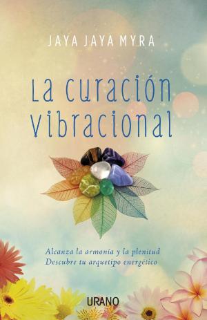Cover of the book La curación vibracional by Gloria Ng