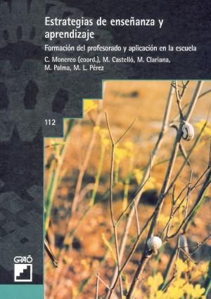 Cover of the book Estrategias de enseñanza y aprendizaje. Formación del profesorado y aplicación en la escuela by David Eckman, PhD