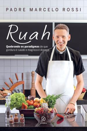 Book cover of Ruah: quebrando os paradigmas de que gordura é saúde e magreza é doença