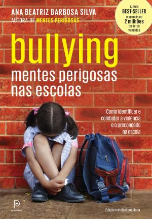 Book cover of Bullying: Mentes perigosas nas escolas