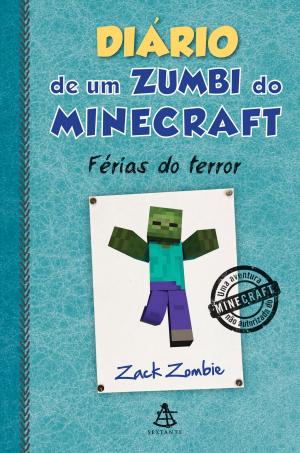 Book cover of Diário de um zumbi do Minecraft - Férias do terror
