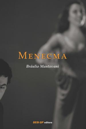 Cover of the book Menecma by Machado de Assis