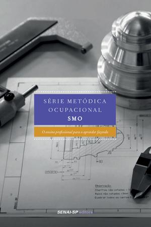 Cover of the book Série metódica ocupacional - SMO by 