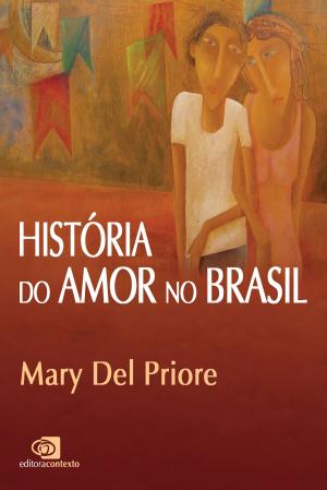 Book cover of História do amor no Brasil