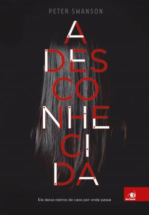 Cover of the book A desconhecida by Eowin Ivey