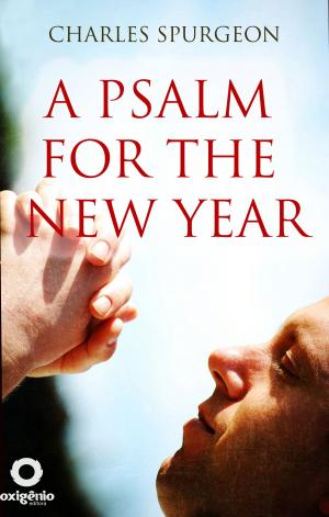 Cover of the book A Psalm for the New Year by C.H. Spurgeon