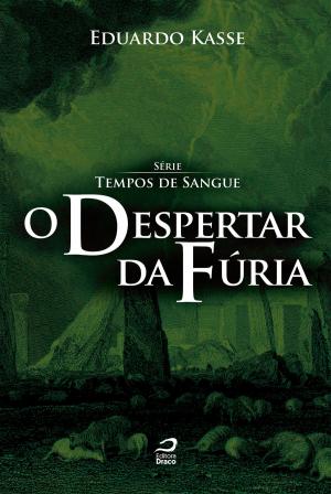 Cover of the book O despertar da fúria by Andrew Wareham