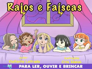 Cover of the book Raios e Faíscas by Bruno Biasetto