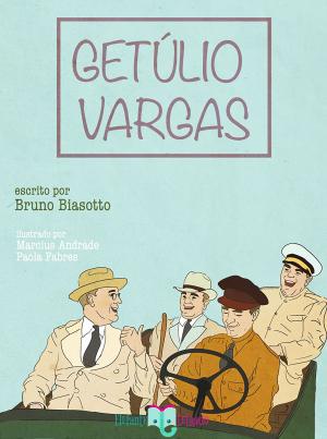 Cover of the book Getúlio Vargas by Bruno Biasetto