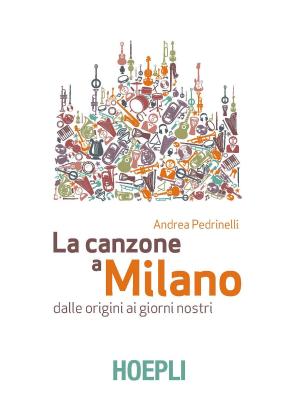 Cover of the book La canzone a Milano by Giorgio Ferrari