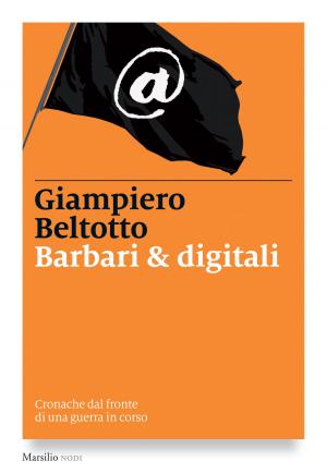 Cover of the book Barbari & digitali by Emilio Giannelli