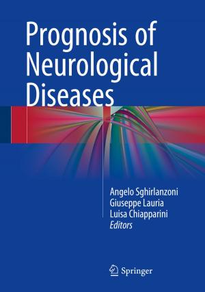 Cover of the book Prognosis of Neurological Diseases by Maurizio De Luca, Giampaolo Formisano, Antonella Santonicola