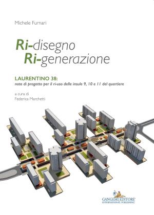 Cover of the book Ri-disegno Ri-generazione by Paolo Montesperelli