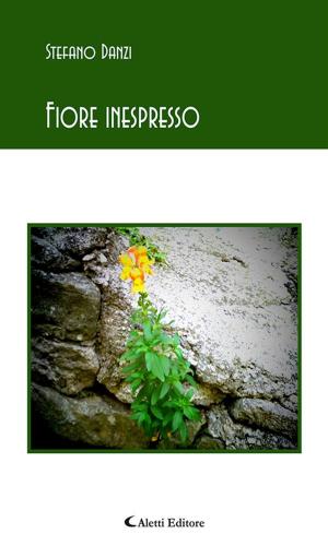 Cover of the book Fiore inespresso by Nunzia Giaimis, Giuseppe Modica, Giordano Marchetti, Giuseppe Galati, Gandolfo Curatolo, Maria Antonietta Bafile