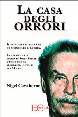 Cover of the book La casa degli orrori by Giuseppe Gangi