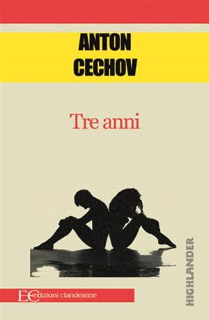 Cover of the book Tre anni by Aleksandr Puškin