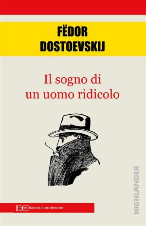 Cover of the book il sogno di un uomo ridicolo by Karl Kraus
