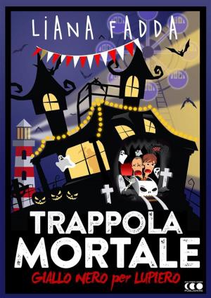 Book cover of Trappola Mortale