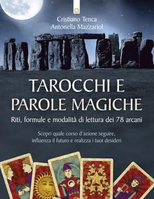 Cover of the book Tarocchi e parole magiche by Marie-Chantal Deetjens
