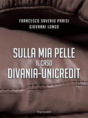Cover of the book Sulla mia pelle by Sally Blank
