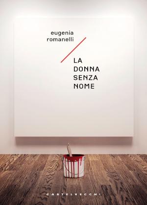 Book cover of La donna senza nome