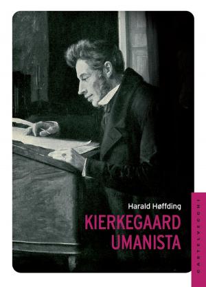 Cover of the book Kierkegaard umanista by Eugenia Romanelli