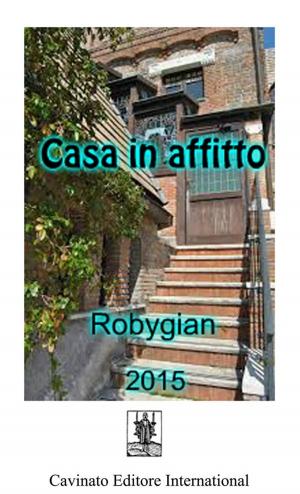 Cover of the book Casa in affitto by Adriana Giuffrè
