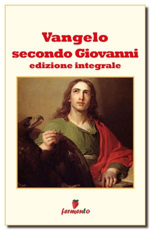 Cover of the book Vangelo secondo Giovanni by Robert Louis Stevenson