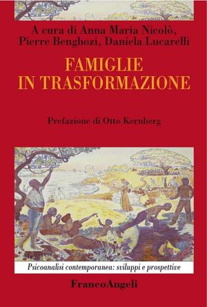 Cover of the book Famiglie in trasformazione by Patrizia Modica