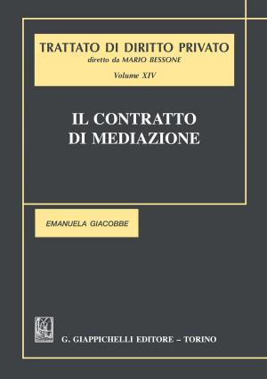 Cover of the book Il contratto di mediazione by Chiara Gabrielli