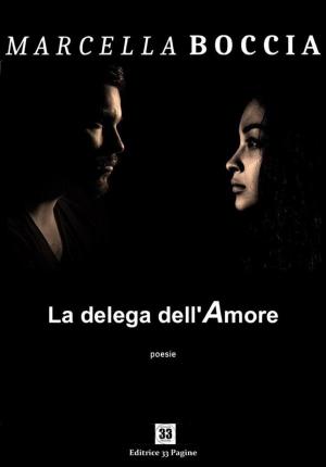 Book cover of La delega dell'amore