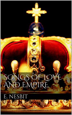 Book cover of Songs of love and empire