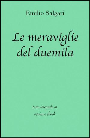 Book cover of Le meraviglie del duemila di Emilio Salgari in ebook