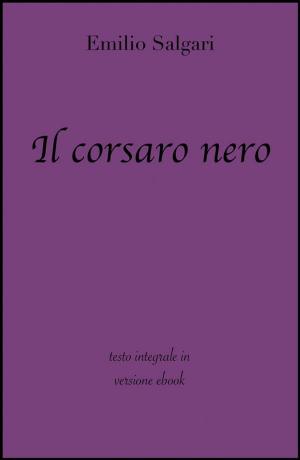 Book cover of Il corsaro nero di Emilio Salgari in ebook