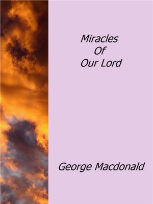 Cover of Miracles Of Our Lord