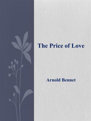 Cover of the book The Price of Love by Michael  J Stuckey Jr
