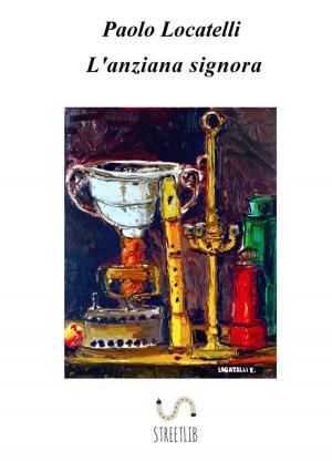 Book cover of L'anziana signora