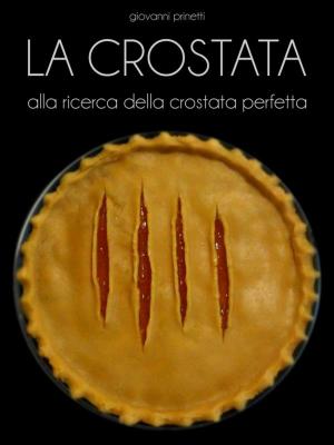 Cover of the book La Crostata by Donna Egan