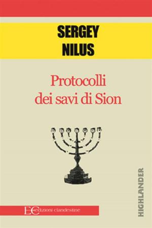 Cover of the book Protocolli dei savi di Sion by Giuseppe Gangi