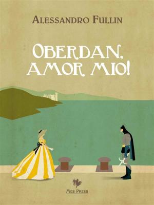 Book cover of Oberdan, amor mio!