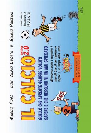 Cover of the book Il calcio versione 2.0 by Danny Singh