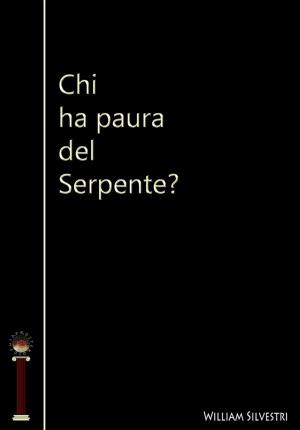 Cover of the book Chi ha paura del serpente? by Matthias Canapini, Paolo Rumiz