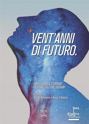 Cover of Vent'anni di futuro