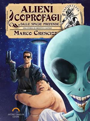 Cover of the book Alieni Coprofagi dallo Spazio Profondo by Carlo Pacileo
